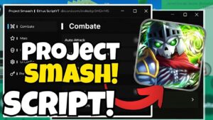 Project Smash: Auto Attack, Esp Script