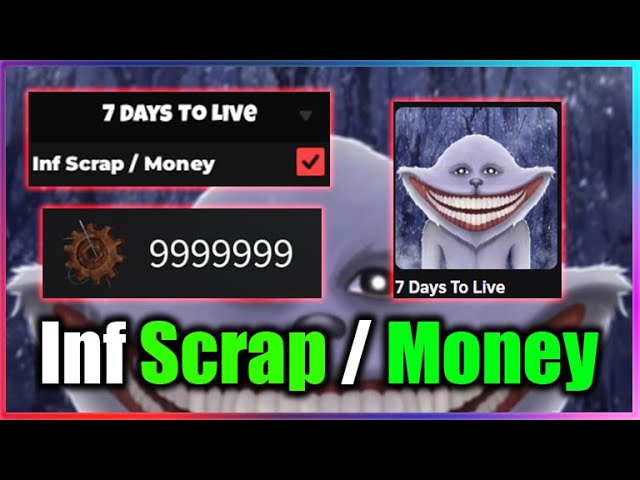 7 Days To Live: Infinite Money Script