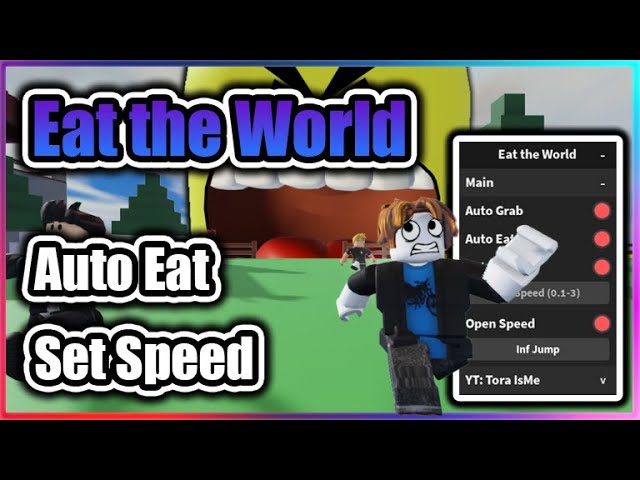 Eat the World: Auto Farm Script