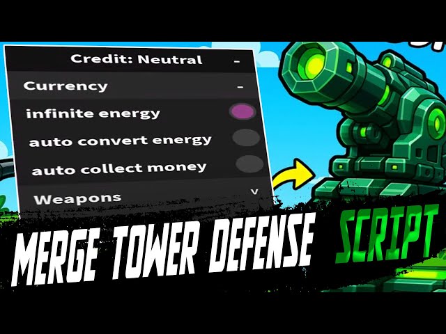 Merge Tower Defense: Auto Collect Money, Auto Add energy, WalkSpeed Script