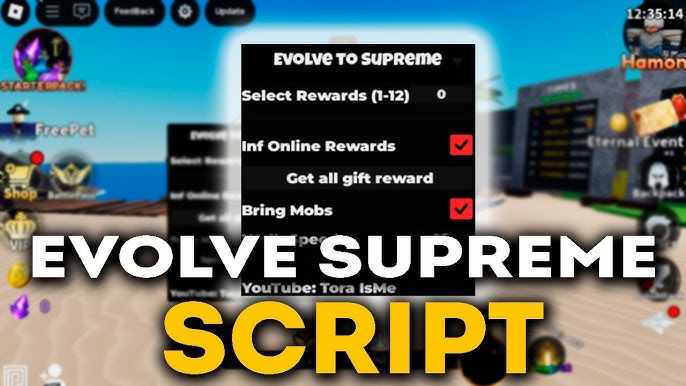 Evolve to Supreme: Inf Online Reward, Get All Gift Reward, Bring Mobs Script